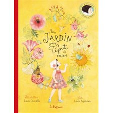 Un jardin pour Tipiti le colibri : Le petit monde de Camille et Paolo