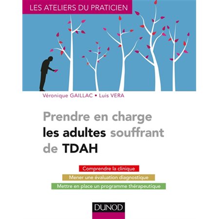 Prendre en charge les adultes souffrant de TDAH