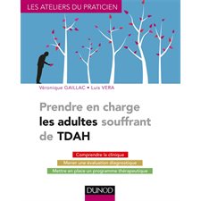 Prendre en charge les adultes souffrant de TDAH