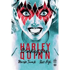 Harley Quinn : Bande dessinée : Breaking glass