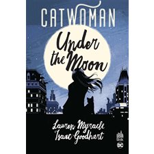 Catwoman : Bande dessinée : Under the moon