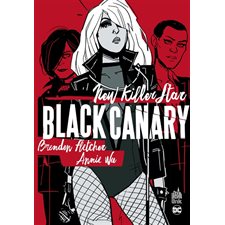 Black Canary : Bande dessinée : New killer star