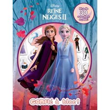 La Reine des Neiges 2 : Disney : Gonflé à bloc! : Plus de 30 autocollants en relief !