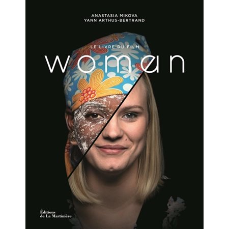 Woman : Le livre du film