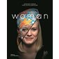 Woman : Le livre du film