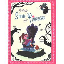 Guide de survie pour princesses