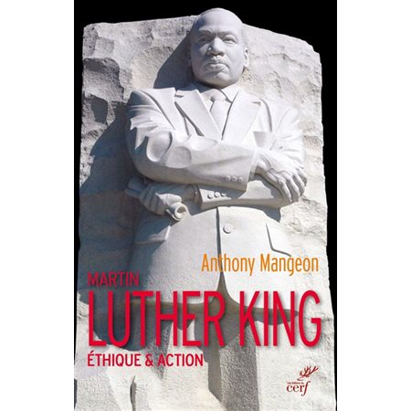 Martin Luther King : Éthique & action