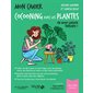 Mon cahier cocooning avec les plantes : En mode garden thérapie !