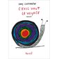 L'Exil vaut le voyage : Roman graphique