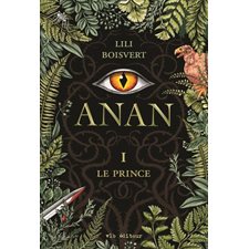 Anan T.01 : Le prince