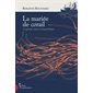 Une enquête de Joaquin Moralès T.02 : La mariée de corail : POL