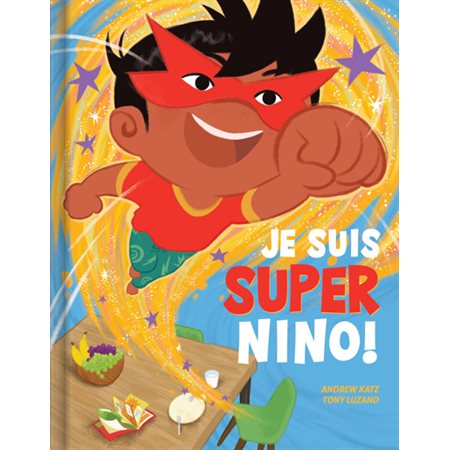 Je suis Super Nino!