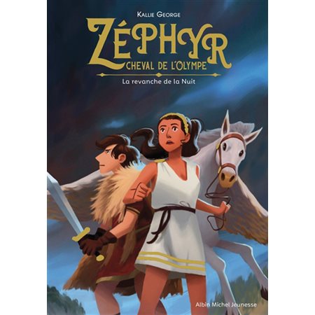 Zéphyr, cheval de l'Olympe T.02 : La revanche de la nuit