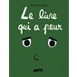 Le livre qui a peur
