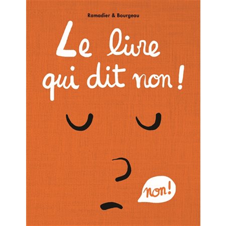 Le livre qui dit non !