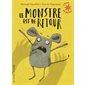 Le monstre est de retour : L'heure des histoires