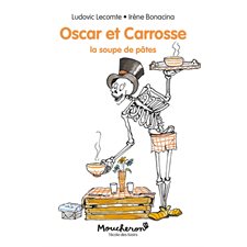 Oscar et Carrosse : Moucheron : Je peux lire !