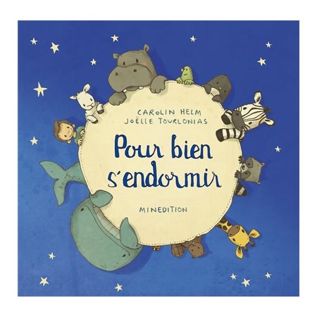 Pour bien s'endormir : Un livre cartonné Minedition