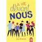 La vie devant nous : Zone J