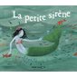 La petite sirène : Les histoires du Père Castor