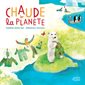 Chaude la planète : 2e édition