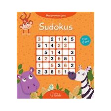 Sudokus : Mes premiers jeux : Dès 8 ans