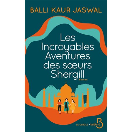 Les incroyables aventures des soeurs Shergill