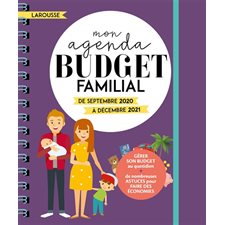 Mon agenda budget familial : De septembre 2020 à décembre 2021 : Gérer son budget au quotidien + de nombreuses astuces ...