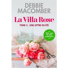 La Villa Rose T.03 : Une lettre en été