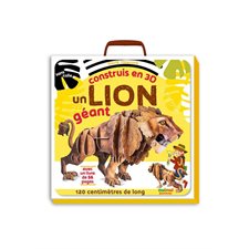 Construis en 3D un lion géant : Sans colle : Avec un livre de 48 pages