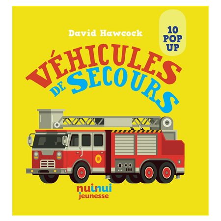 Véhicules de secours : Saisissants pop-up : 10 pop up