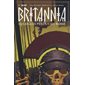 Britannia T.03 : Les aigles perdus de Rome : Bande dessinée