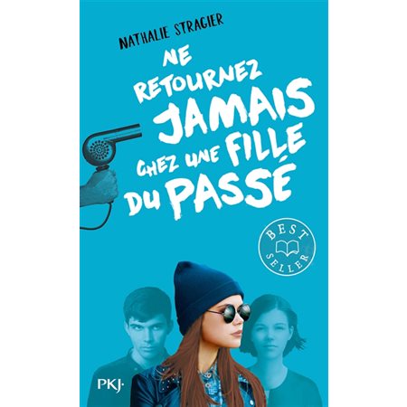 Ne retournez jamais chez une fille du passé (FP)