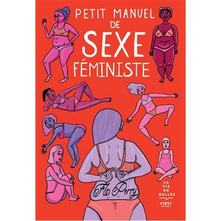 Petit manuel de sexe féministe : La vie en bulles