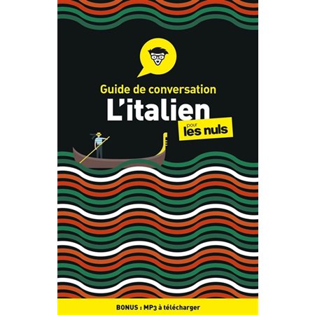 L'italien pour les nuls : Guide de conversation