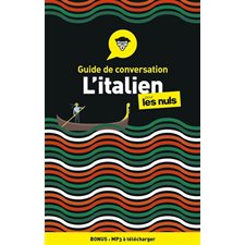 L'italien pour les nuls : Guide de conversation
