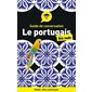 Le portugais pour les nuls : Guide de conversation