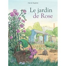 Le jardin de Rose : Bande dessinée