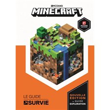 Minecraft : Le guide survie : Nouvelle édition du guide exploration