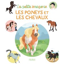 Les poneys et les chevaux : La petite imagerie