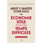 Economie utile pour des temps difficiles