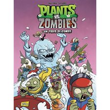 Plants vs zombies T.13 : Un froid de zombie : Bande dessinée