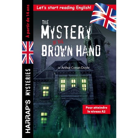 The mystery of the brown hand : Mysteries