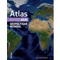 Atlas géopolitique mondial : Édition 2020 :
