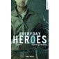 Everyday heroes T.03 : Worth the risk