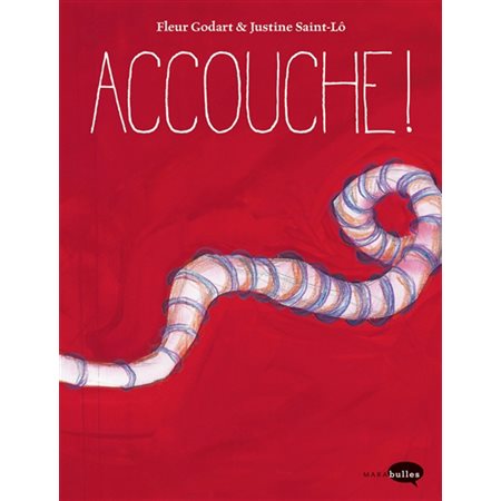 Accouche ! : Bande dessinée