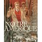 Notre Amérique T.03 : L'été sera rouge : Bande dessinée