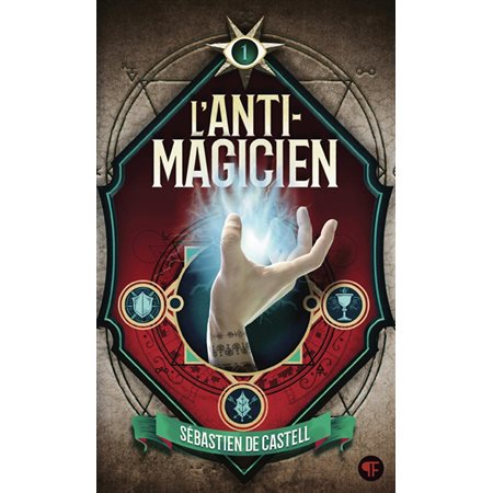 L'anti-magicien T.01 (FP)