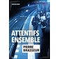 Attentifs ensemble