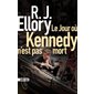 Le jour où Kennedy n'est pas mort